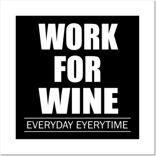 Work for Wine Posters and Art